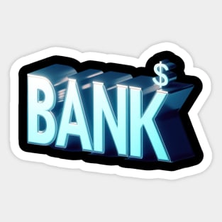 Bank of Dad Sticker